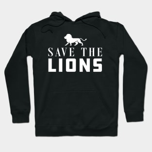 Lion - Save the lions Hoodie